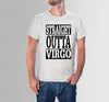 Straight Outta Virgo T-shirt