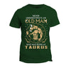 Who Was Born As Taurus T-Shirt