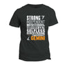 Strong Independent Motivated Gemini T-Shirt