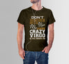 Dont Flirt With Me Love My Man He Crazy Virgo T-shirt