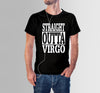 Straight Outta Virgo T-shirt