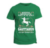 People In The World To Mess With This Sagittarius T-shirt