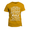 Pisces - I Live In A Crazy Fantasy World T-shirt